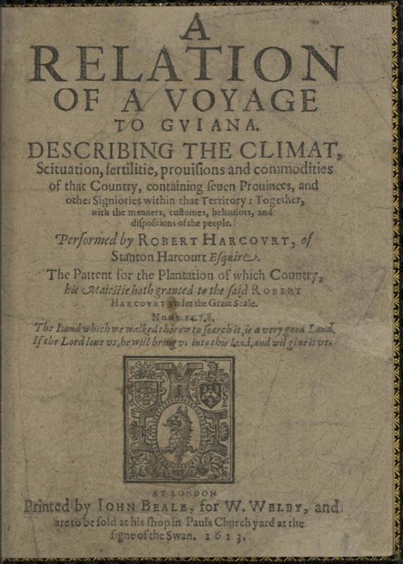 Title page from Harcourt's Relation of a Voyage to Gvian, 1613.