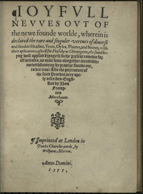 Title page of Ioyfull Nevves out of the Newe Founde Worlde, 1571.