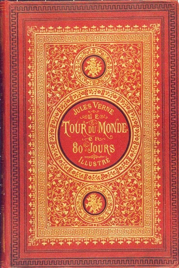 French first edition of Around the World in Eighty Days. 